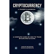 cryptocurrency a traders handbook